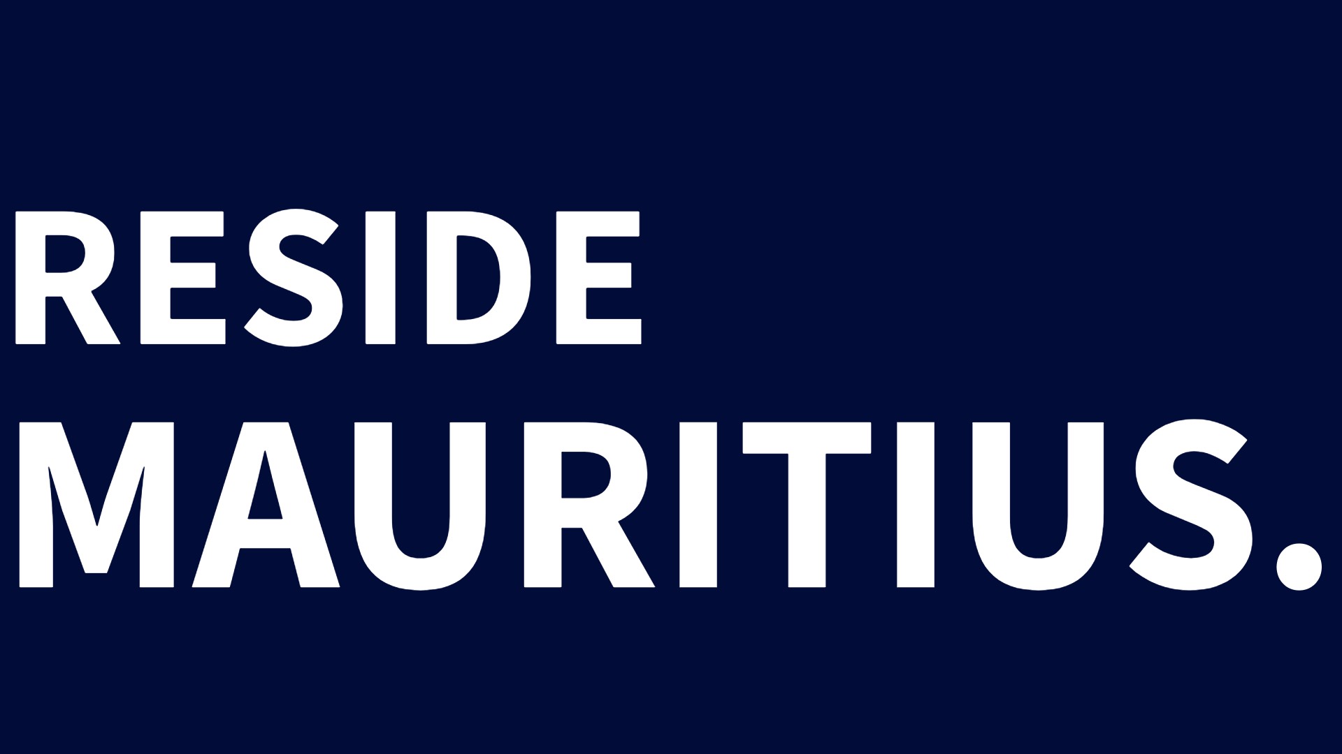 Reside in Mauritius